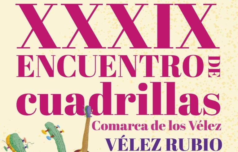 XXXIX ENCUENTRO DE CUADRILLAS DE VÉLEZ RUBIO (ALMERÍA)